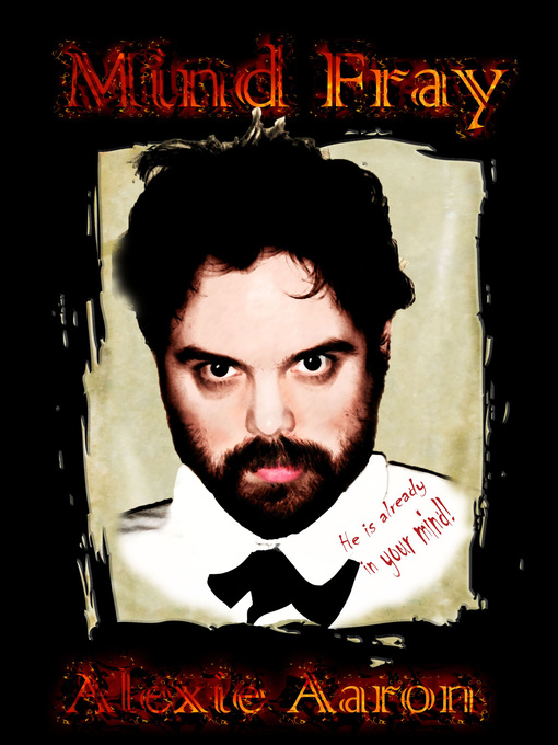 Title details for Mind Fray by Alexie Aaron - Available